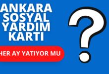 Ankara Sosyal Yardım Kartı Her Ay Yatıyor mu