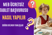 MEB Ücretsiz Tablet Başvurusu Nasıl Yapılır